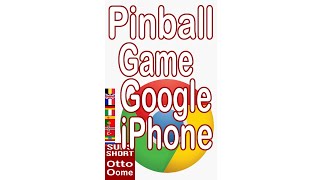 Verstopte Flipper iPhone Google app - Google App Pinball Game