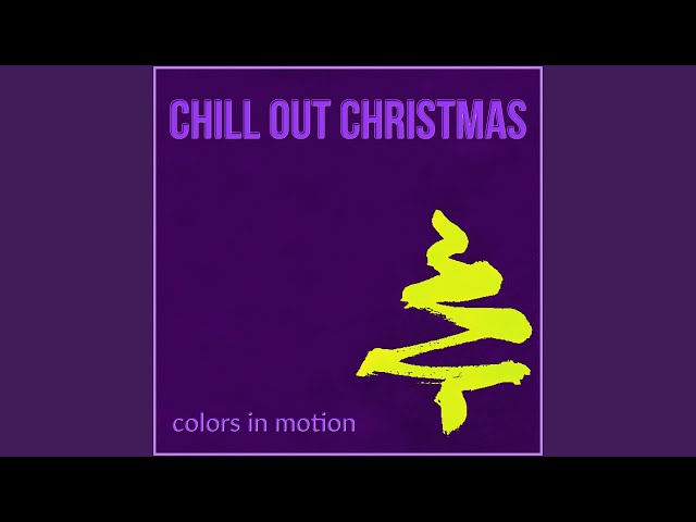 Colors In Motion - Silent Night