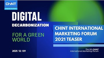 CHINT International Marketing Forum 2021 Teaser