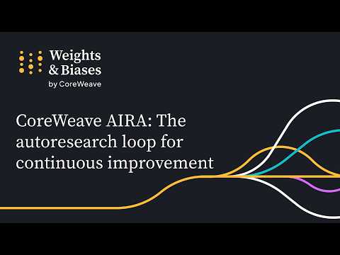 CoreWeave AIRA: The autoresearch loop for continuous improvement