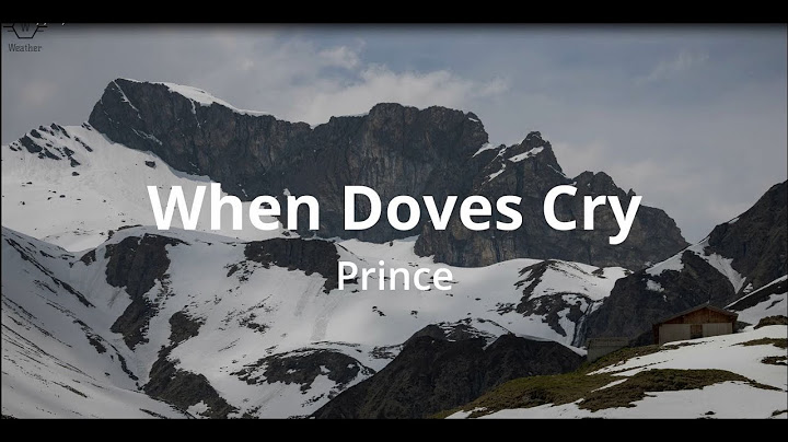 When Doves Cry Lyric Video version - Lyric Video performance video thumbnail