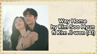 청혼 (Way Home) - Kim Soo Hyun 김수현 ft Kim Ji-won 김지원 (AI Cover)