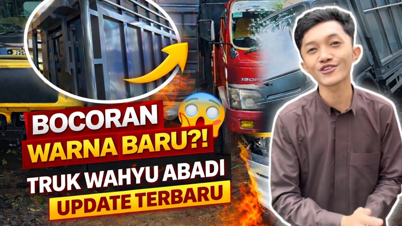 BOCORAN WARNA ASLI Truk Wahyu Abadi?!😱 Update Modifikasi Terbaru Bikin Kaget!