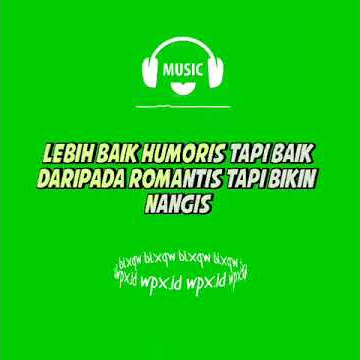 GREENSCREEN MENTAHAN QUOTES 2021 Kelap kelip song:(LAYANG DUNGO RESTU)