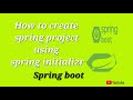 "How to create a Spring Boot Project using Spring Initializr in 2025"
