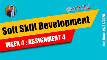 NPTEL Soft Skill Development Week 4 Assignment 4 Answers Solution Quiz |  @SurajsTechnology