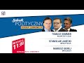 Porządki Tuska w PO - T. Sommer, S. Janecki, M. Gierej | Salonik Polityczny odc. 3/3