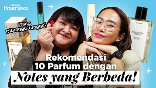 Wajib Coba! Dari Oud Sampai Citrus, Parfum yang Wanginya dan Tahan Lama!