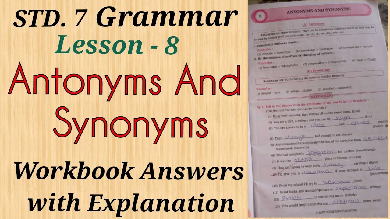 Class 8 english lesson 7 synonyms and antonyms