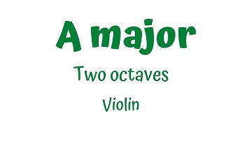 A Major Scale 🎻 (2 Octaves) | Violin Tutorial & Play-Along | Finger Patterns + Intonation