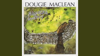 Video thumbnail of "Dougie MacLean - Expectation"