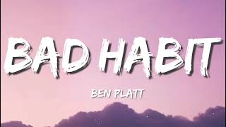 Ben Platt - Bad Habit (Lyrics)