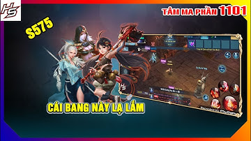 Tâm ma ảo cảnh S575 - Cái Bang này lạ lắm | 1101 | Thiên Nhai TV