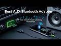 TOP 5 Best Aux Bluetooth Adapter 2026 | Transform Your Old Car With This Aux Bluetooth Adapter