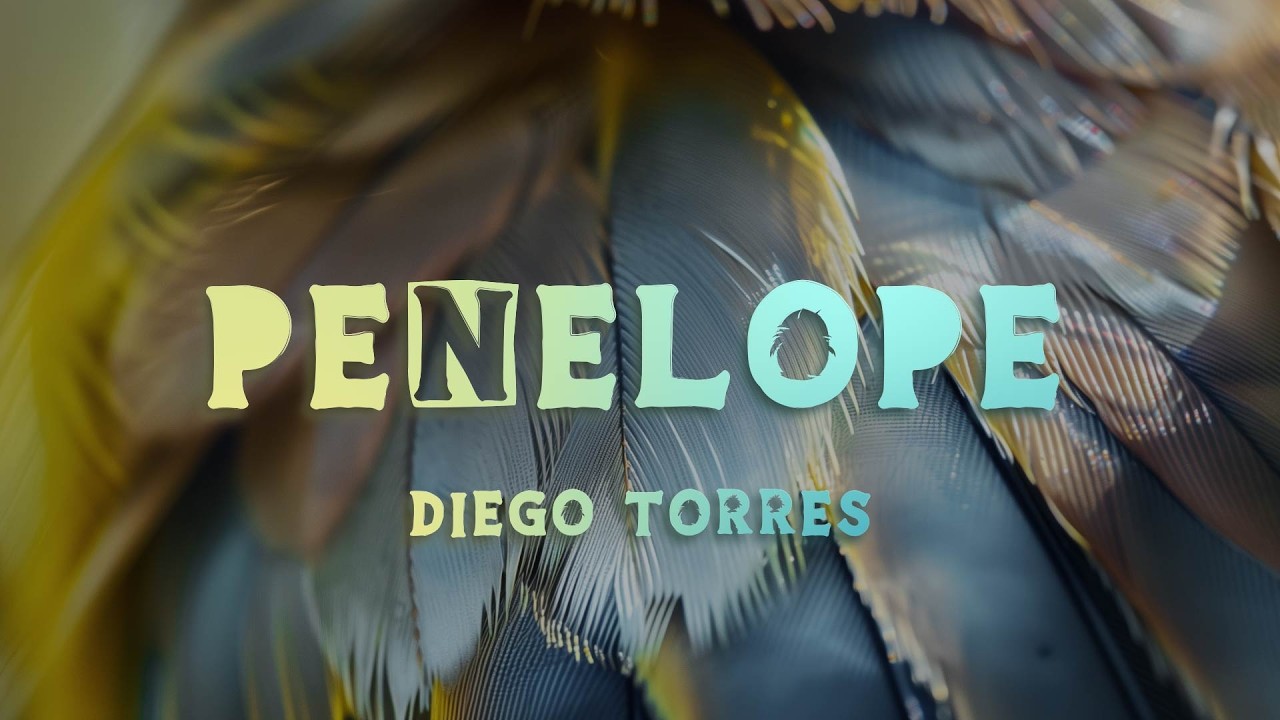 Diego Torres - Penelope (Letra)