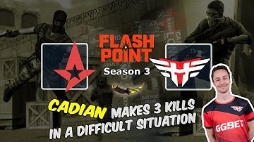 CadiaN makes 3 kills in a difficult situation, Astralis vs Heroic, Flashpoint 3