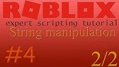 Roblox Scripting Tutorials Ep 17 More String Manipulation Youtube - string.rep roblox