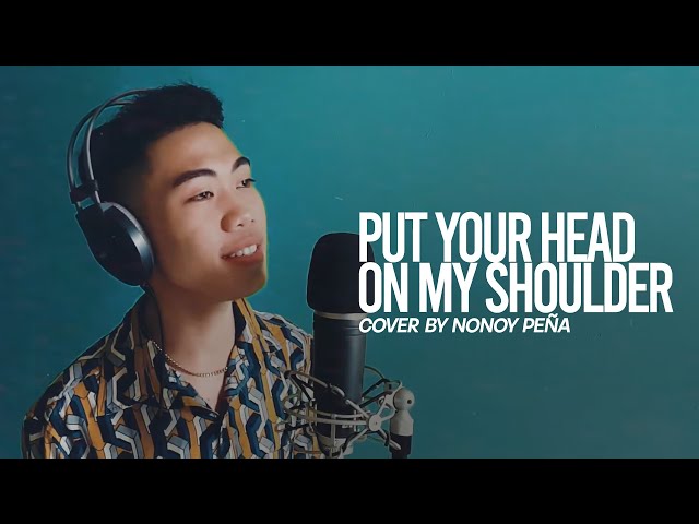 Put Your Head On My Shoulder - Paul Anka (Cover by Nonoy Peña) class=