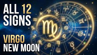New Moon in Virgo for All Signs