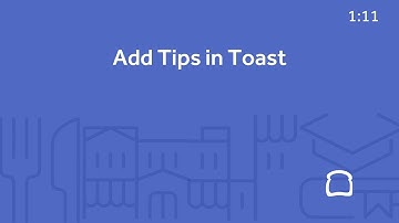 Add Tips in Toast