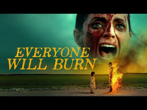 Everyone Will Burn | Official Trailer | Drafthouse Films