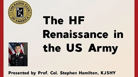 The HF Renaissance in the US Army