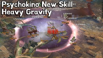 [TOS] Psychokino New Skill Heavy Gravity