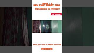 New flat horror Shortfilm Telugu,watch in my chnlviral  hyderabad shortfilm shorts