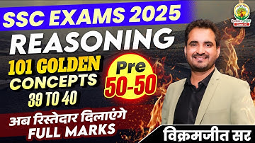 Class 10 | 101 Golden Concepts | SSC EXAMS 2025 | Reasoning By Vikramjeet Sir #ssc #2025 #reasoning