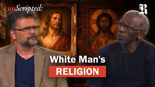 Details Is Christianity a White Man's Religion | unScripted EP 37 Guide