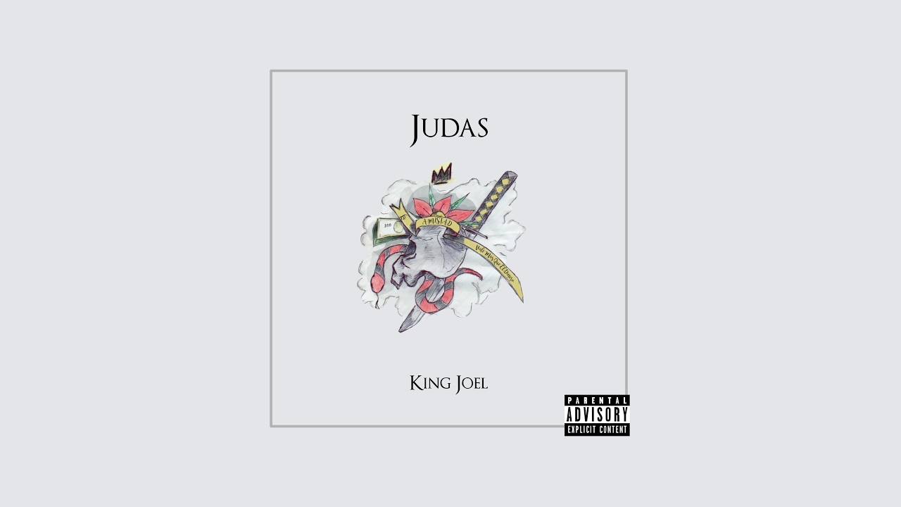 Judas - Kxng Joel [Audio]