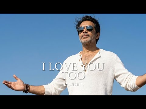 RASELHITS - I LOVE YOU TOO