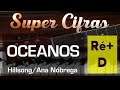 CIFRA EM VÍDEO - Oceanos (Hillsong/Ana Nóbrega) - Ré Maior (D)