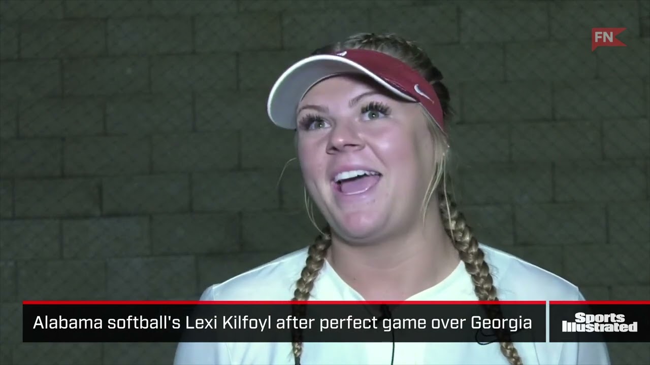 Alabama softball's Lexi Kilfoyl after perfect game over Georgia