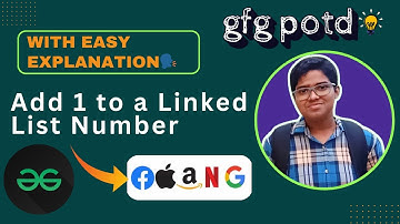 Add 1 to a Linked List Number | gfg potd today | 15-08-2024 | Problem of the day #day139