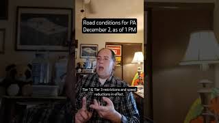 Road conditions for PA Highways in effect as of December 2 at 1 PM