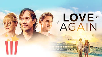 Love Again | FULL MOVIE | 2014 | Drama, Romance, Family, Inspiration, Faith | Kevin Sorbo