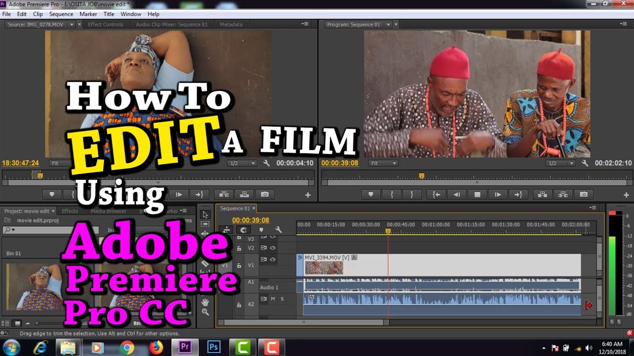 How To Edit A Film Using Adobe Premiere Pro CC (Step #1) by Uche ...