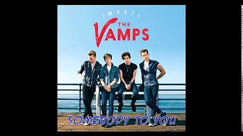 The Vamps - Somebody To You (Audio)