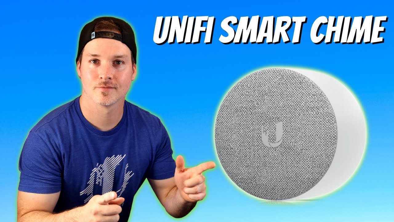 Unifi Smart Chime YouTube
