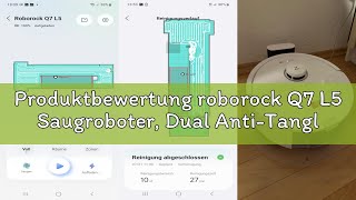 Produktbewertung roborock Q7 L5 Saugroboter, Dual Anti-Tangle System, 8.000 Pa HyperForce Saugkraft,
