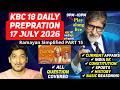 KBC 18 Daily Preparation 17 July 2026 | Ramayan Simplified Part 15 | KBC Season 18 Play Along Live