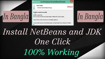 How to install NetBeans with JDK in Windows||100% Working||Bangla tutorial 2020