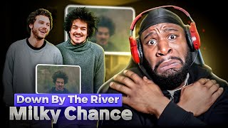 FIRST Time Listening To Milky Chance - Down by the River