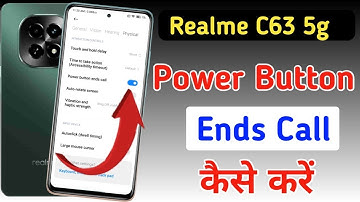 Realme C63 5g power button ends call setting | disconnect call power button call cut Realme C63 5g
