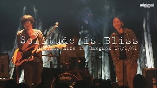 Video thumbnail of "Lost in jane - Solitude is Bliss ft.พัด Zweed n' Roll(live version06/01/61)"