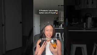Products I Use To Take Care Of Myself