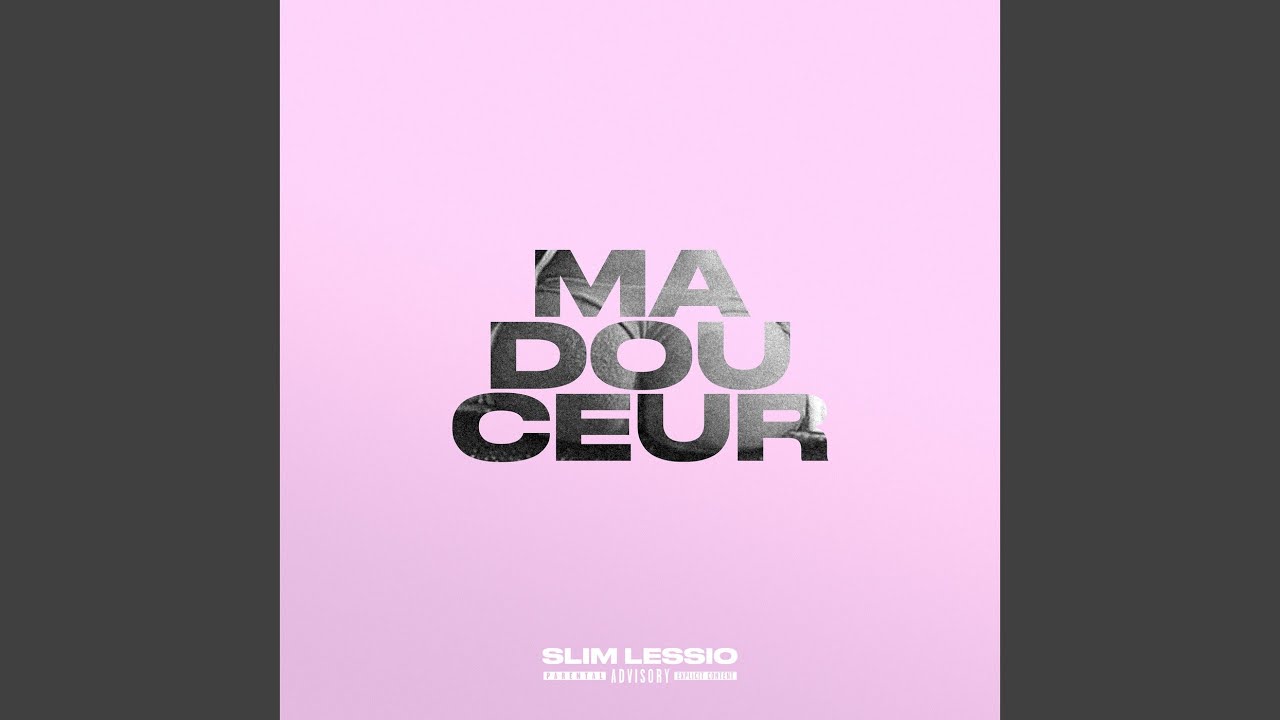 Ma douceur - YouTube Music