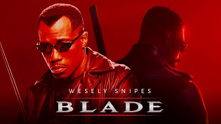 Blade 1998 Movie Wesley Snipes, Stephen Dorff, Kris Kristofferson, Nbushe Full Movie Review