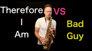 Therefore I Am Vs Bad Guy mashup  shorts